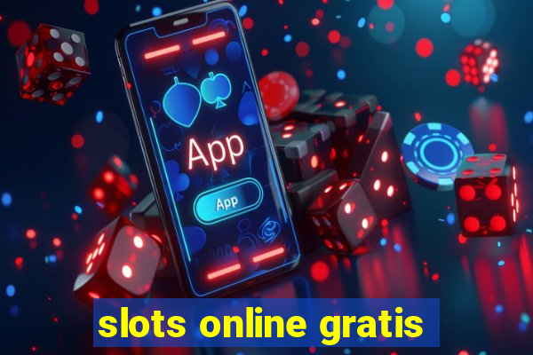 slots online gratis