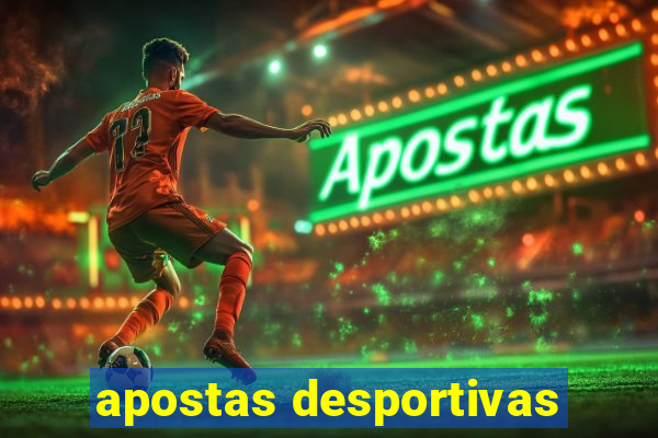 apostas desportivas