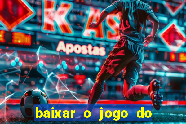 baixar o jogo do homem aranha