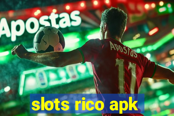 slots rico apk