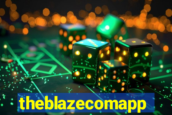 theblazecomapp