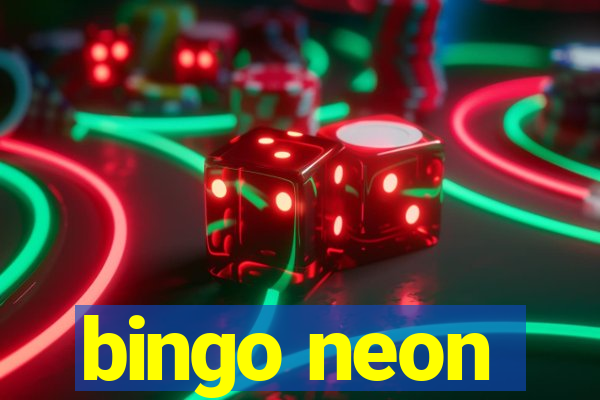 bingo neon