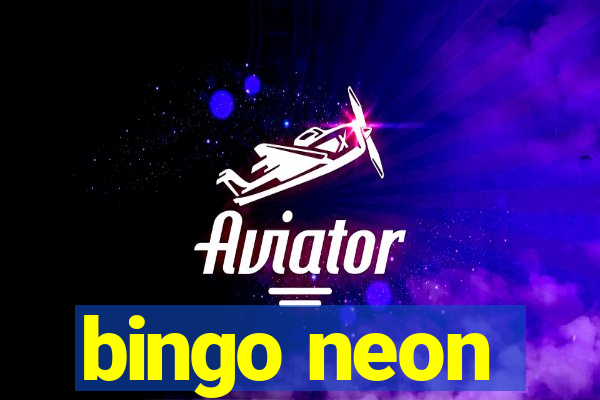 bingo neon