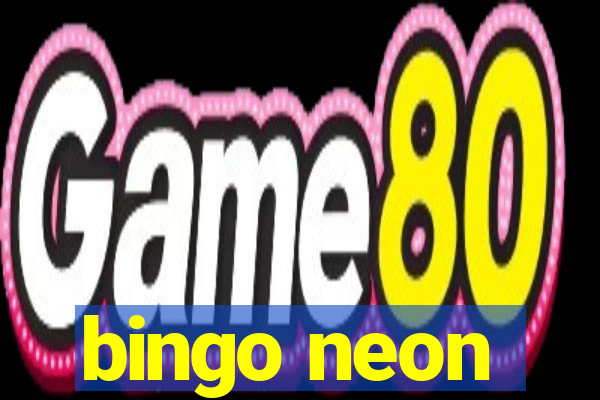 bingo neon