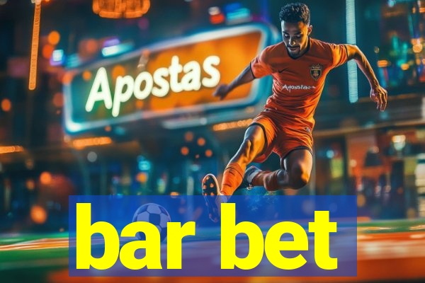 bar bet