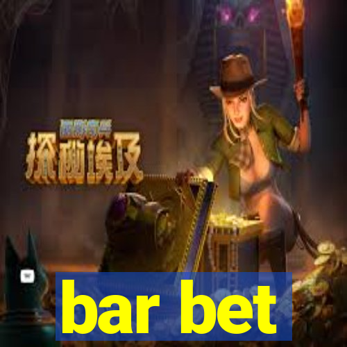 bar bet