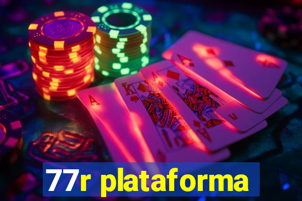 77r plataforma