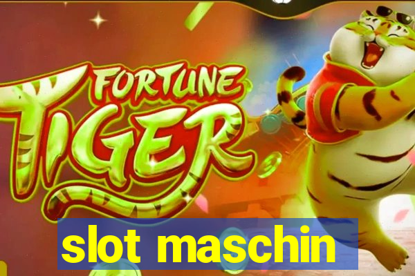 slot maschin