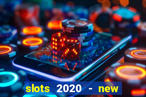 slots 2020 - new lucky slots