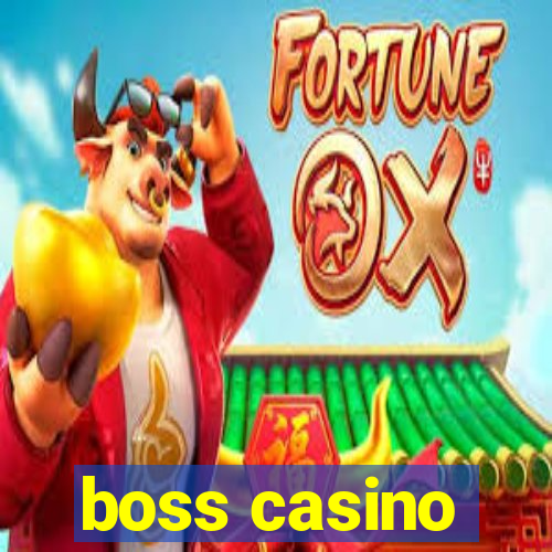 boss casino