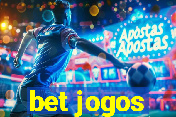 bet jogos