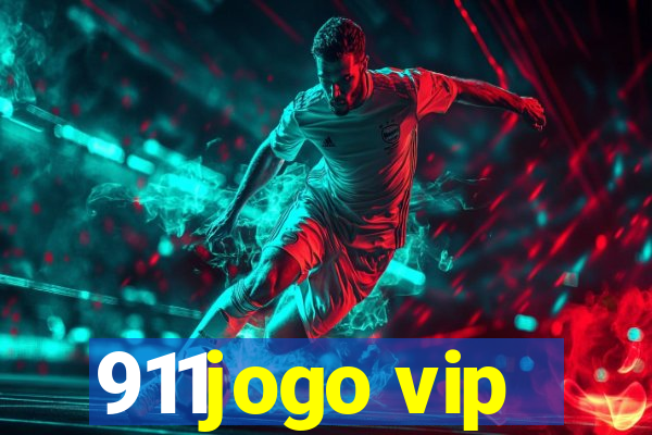 911jogo vip