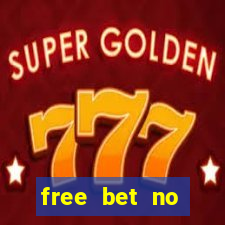 free bet no deposit bingo