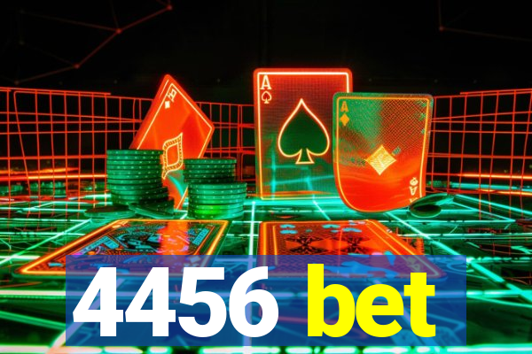 4456 bet