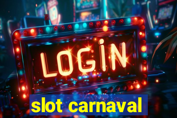 slot carnaval