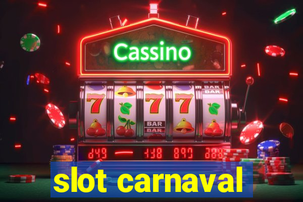 slot carnaval