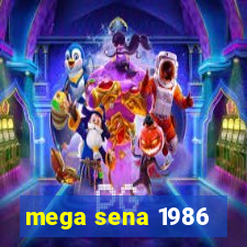 mega sena 1986