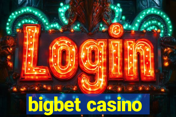 bigbet casino