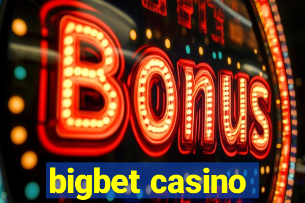 bigbet casino