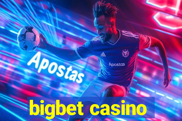 bigbet casino