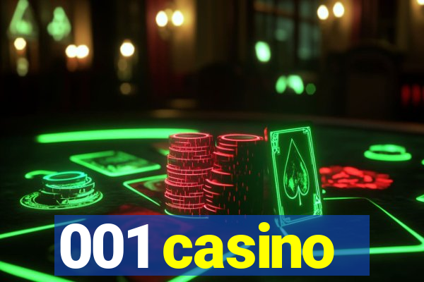 001 casino