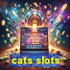 cats slots