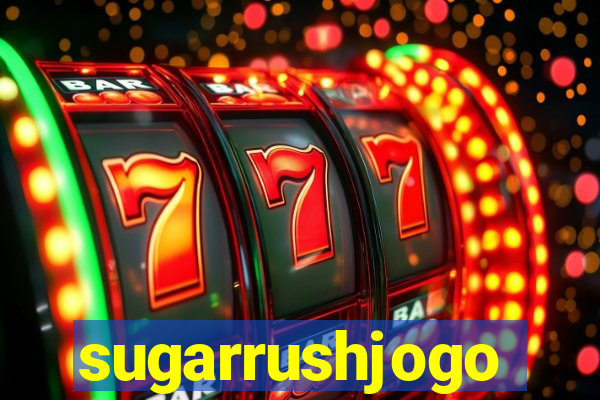 sugarrushjogo