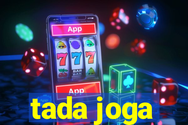 tada joga