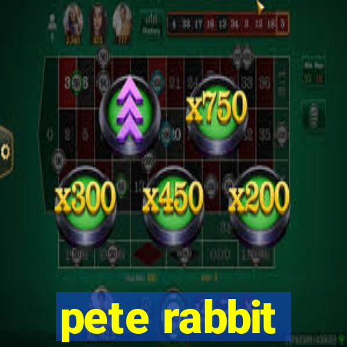 pete rabbit