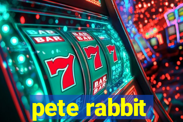 pete rabbit