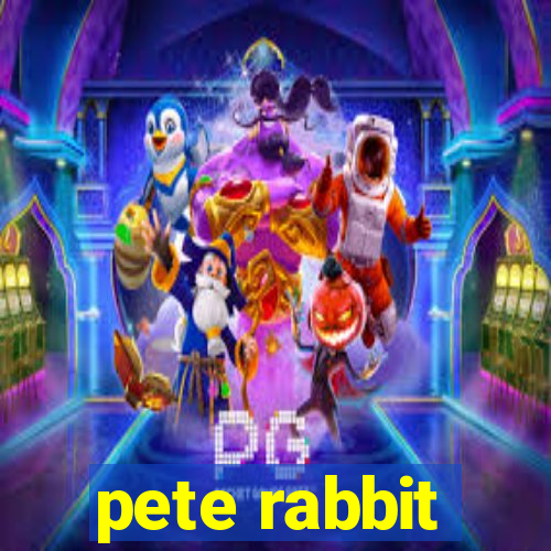 pete rabbit