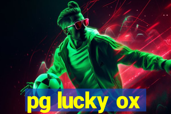 pg lucky ox