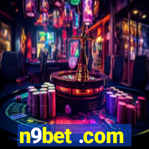 n9bet .com