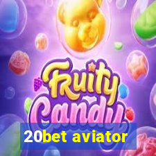 20bet aviator