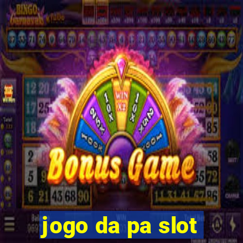 jogo da pa slot