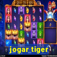 jogar tiger