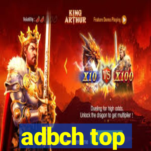 adbch top