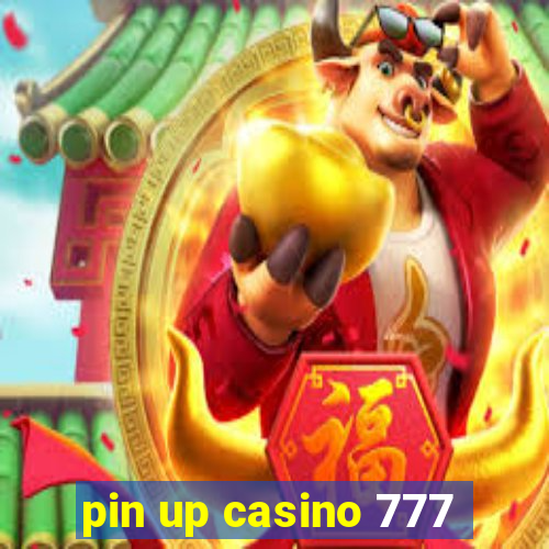 pin up casino 777