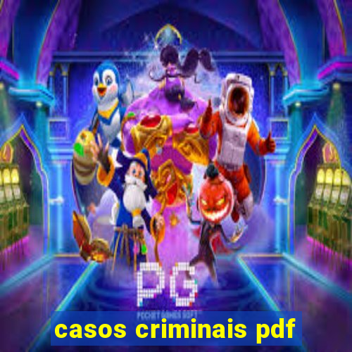 casos criminais pdf