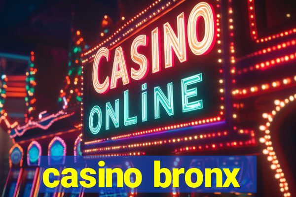 casino bronx