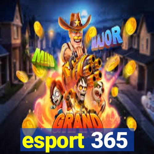 esport 365