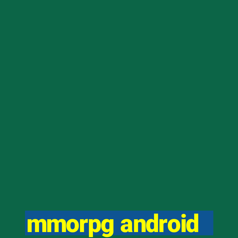 mmorpg android