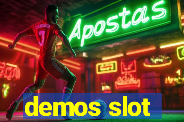 demos slot