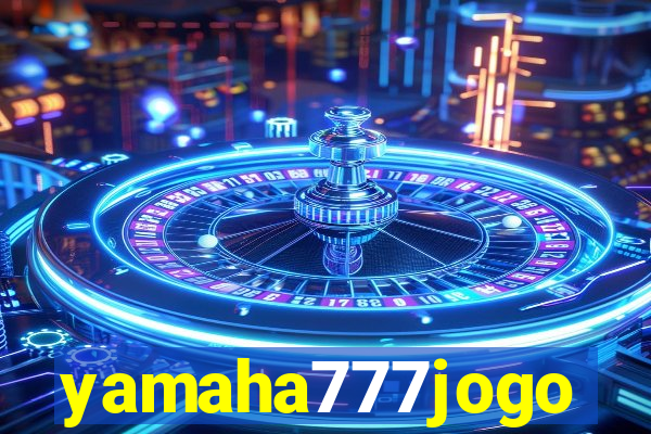 yamaha777jogo