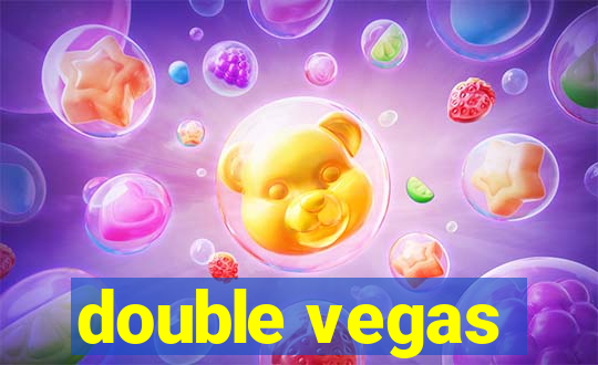 double vegas