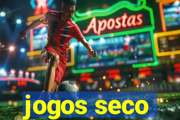 jogos seco