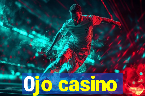 0jo casino