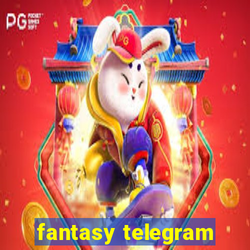 fantasy telegram