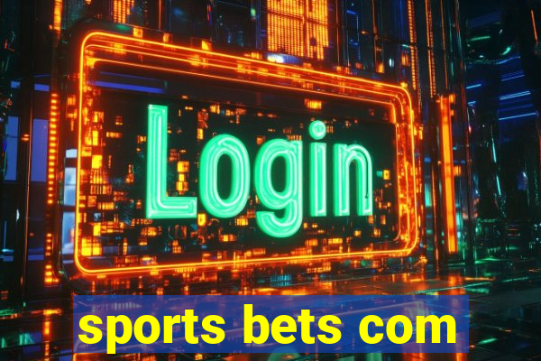 sports bets com