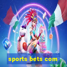 sports bets com